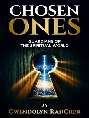 cover image of Chosen Ones Guardians of the Spiritual World